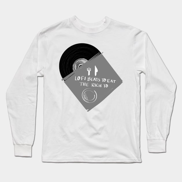 lo-fi beats to eat the rich to Long Sleeve T-Shirt by cherrizard